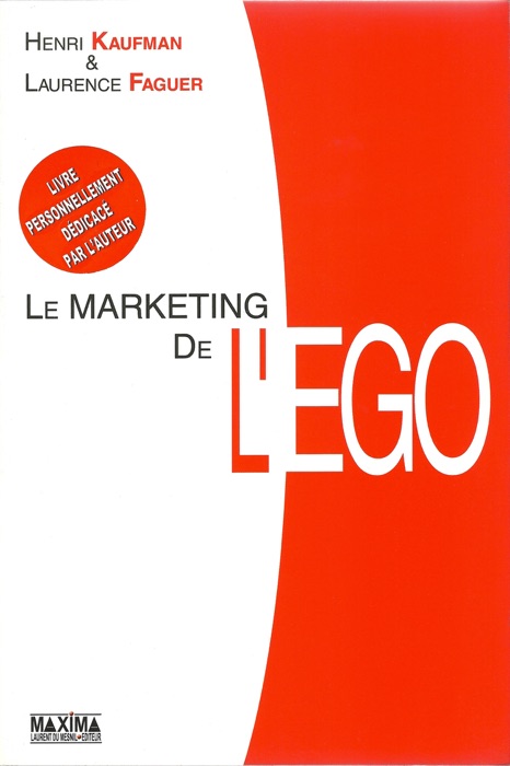 Le marketing de l'ego