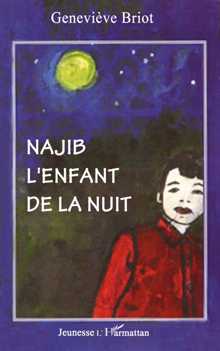 Najib l'enfant de la nuit