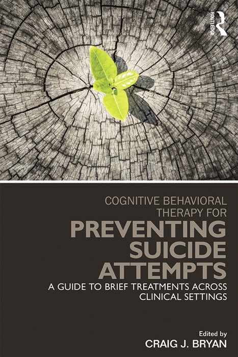 Cognitive Behavioral Therapy for Preventing Suicide Attempts