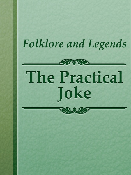 The Practical Joke