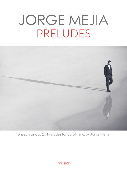 Jorge Mejia - Preludes