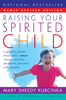 Mary Sheedy Kurcinka - Raising Your Spirited Child Rev Ed artwork