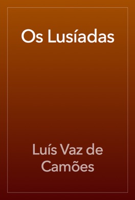 Capa do livro Os Lusíadas de Camões: Episódios da História Portuguesa de Luís de Camões