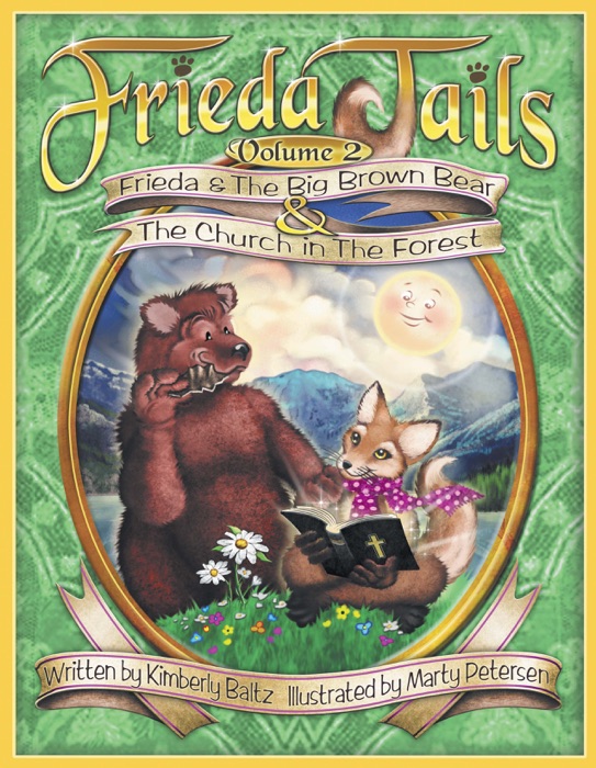 Frieda & The Big Brown Bear & The Church in The Forest (Frieda Tails)