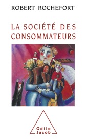 Book's Cover of Société des consommateurs (La)