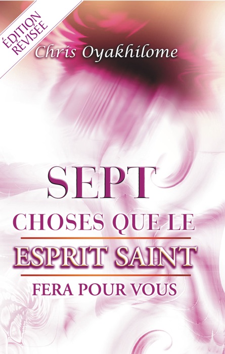 Sept Choses que L'Esprit Saint Fera Pour Vous