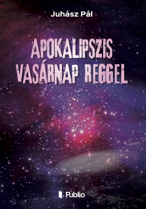 Apokalipszis vasárnap reggel