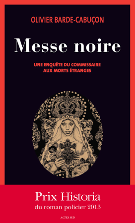 Messe noire - Olivier Barde-Cabuçon