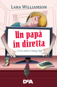 Un papà in diretta - Melanie Williamson