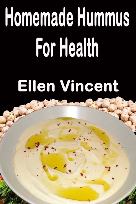 Homemade Hummus For Health