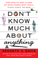 Kenneth C. Davis - Don't Know Much About Anything artwork