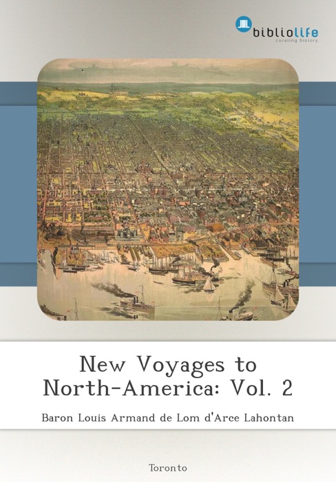 New Voyages to North-America: Vol. 2