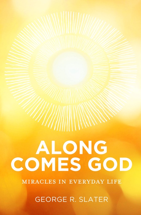 Along Comes God