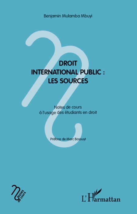 Droit international public: Les sources