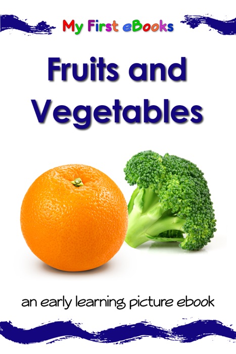 Fruits and Vegetables