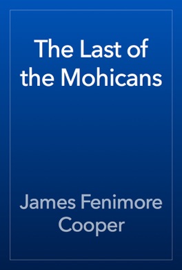 Capa do livro The Last of the Mohicans de James Fenimore Cooper