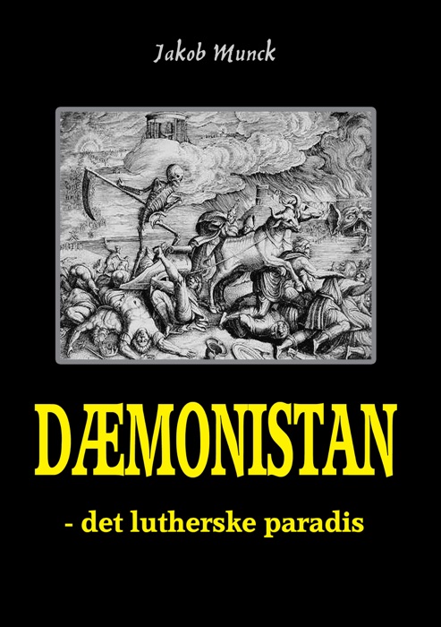 Dæmonistan - det lutherske paradis