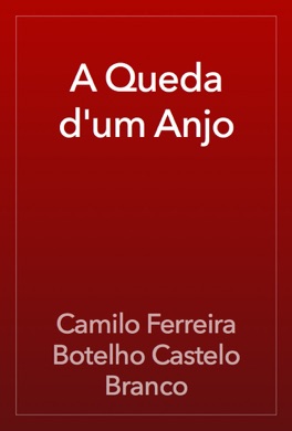Capa do livro A Queda dum Anjo de Camilo Castelo Branco