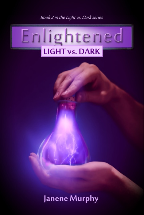 Enlightened: Light vs. Dark