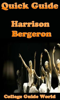Quick Guide: Harrison Bergeron - College Guide World