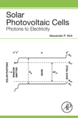 Solar Photovoltaic Cells - Alexander P. Kirk