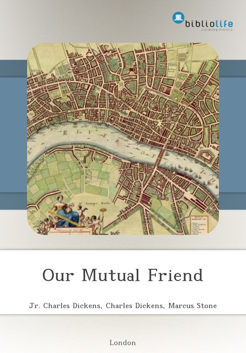 Our Mutual Friend