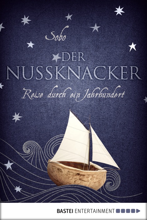 Der Nussknacker - Reise durch ein Jahrhundert