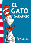 El gato Garabato (Colección Dr. Seuss) - Dr. Seuss