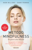 Metodo Mindfulness - Danny Penman & Mark Williams