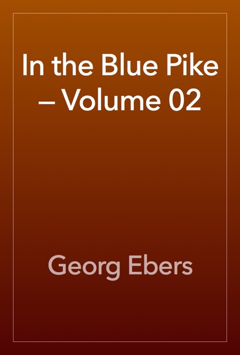 In the Blue Pike — Volume 02