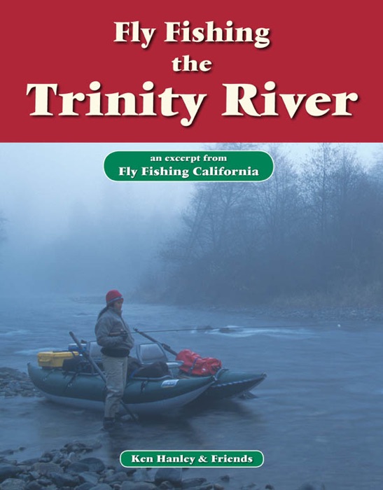 Fly Fishing Trinity River