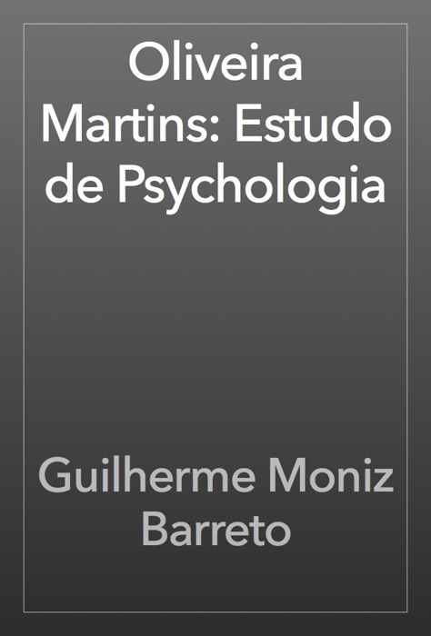 Oliveira Martins: Estudo de Psychologia