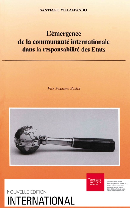 L’émergence de la communauté internationale dans la responsabilité des États