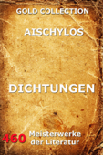 Dichtungen - Aischylos