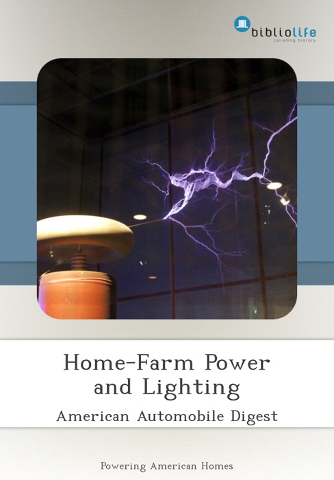 Home-Farm Power and Lighting
