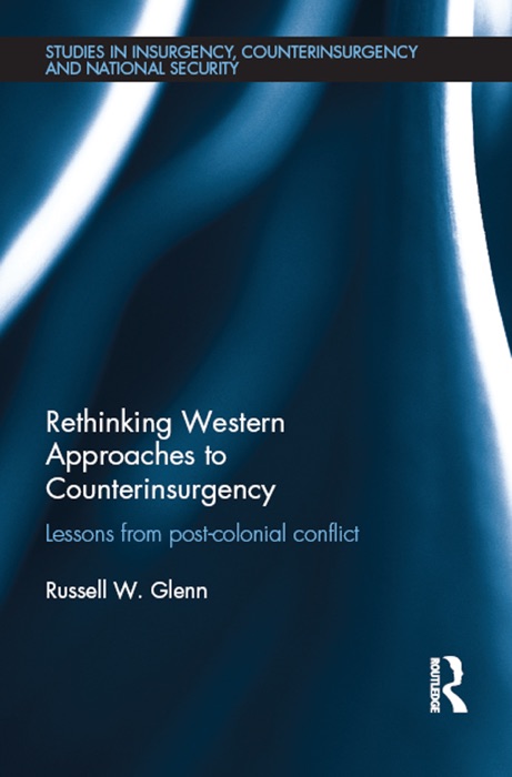 Rethinking Western Approaches to Counterinsurgency