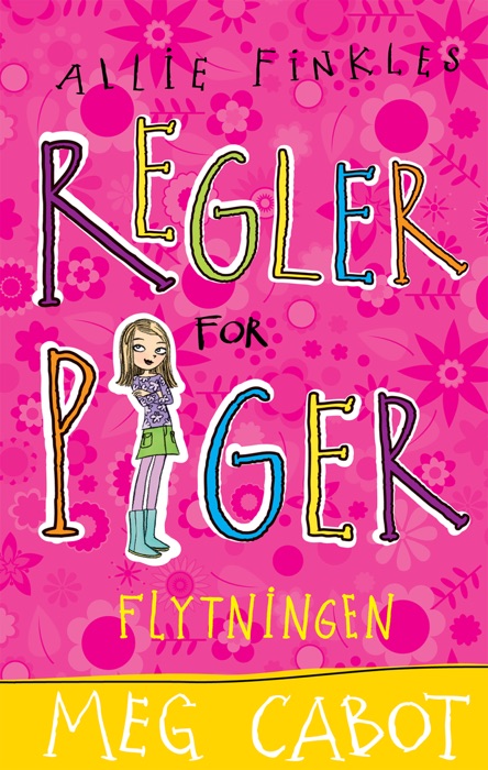 Allie Finkles regler for piger 1: Flytningen