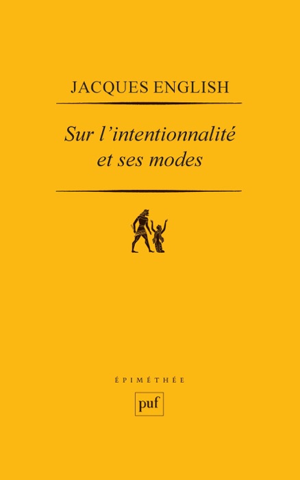 Sur l'intentionnalité et ses modes