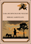 Țara de dincolo de negură - Mihail Sadoveanu