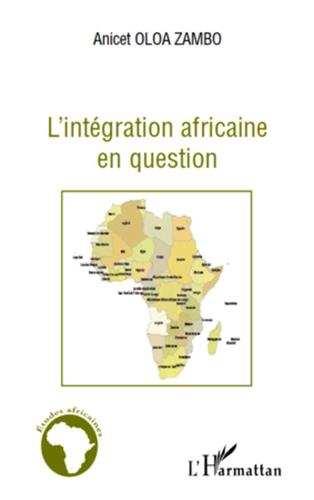 L’integration africaine en question