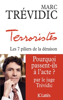 Terroristes - Marc Trévidic