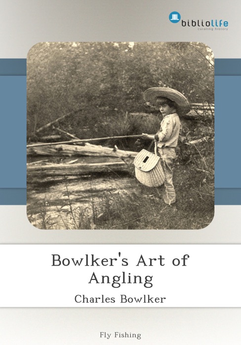 Bowlker's Art of Angling