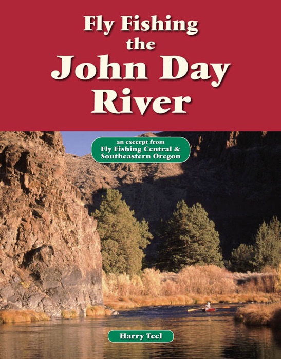 Fly Fishing the John Day River