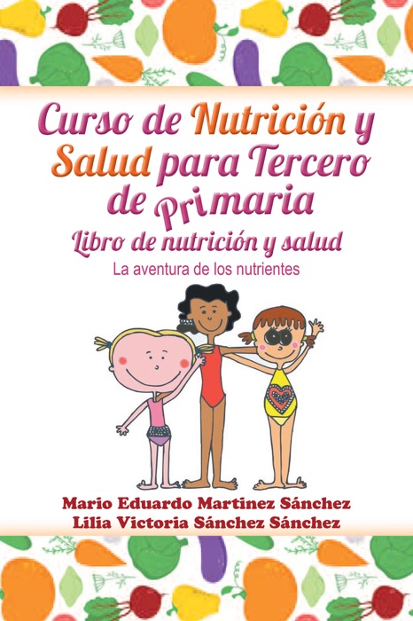 Curso De Nutrición Y Salud Para Tercero De Primaria