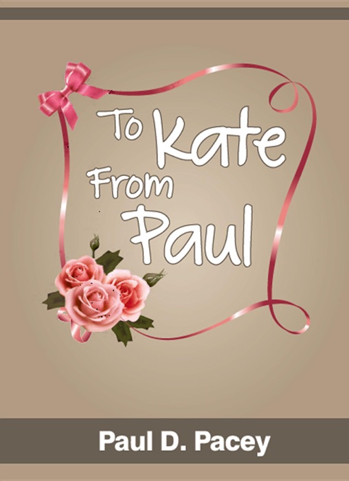 To Kate From Paul