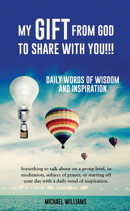 My Gift From God To Share With You!!!