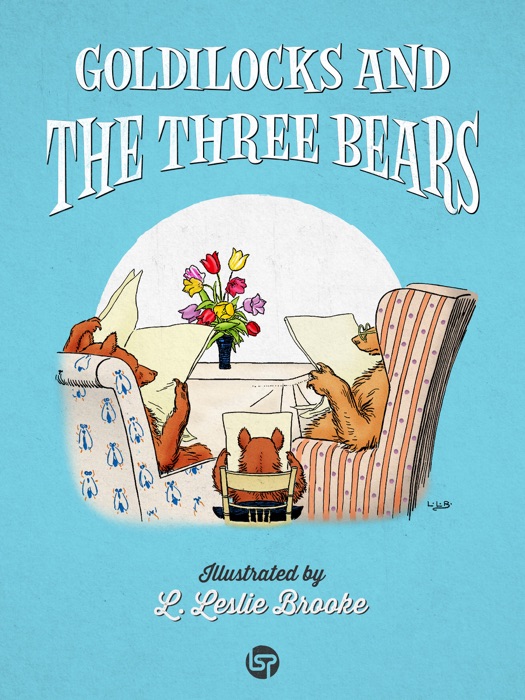 Goldilocks and The Three Bears