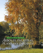 Árboles, Palmeras, Plantas y Jardines - Susaeta ediciones