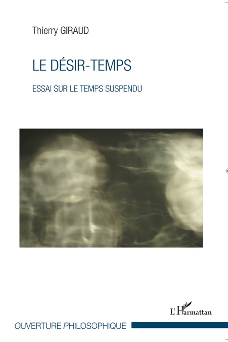 Le désir-temps