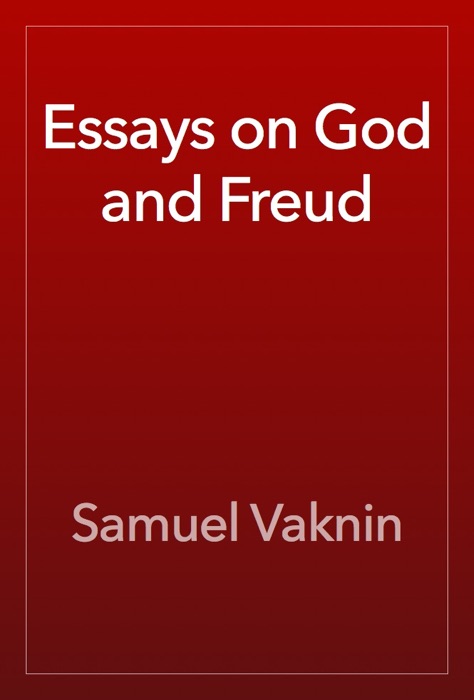 Essays on God and Freud